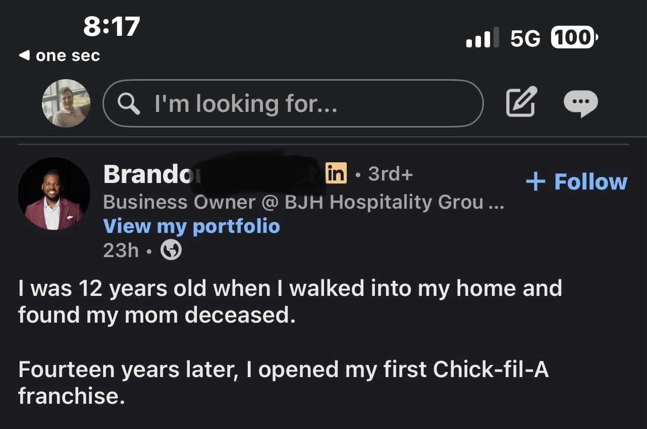 Screenshot of a LinkedIn post, surfaced via the subreddit r/LinkedInLunatics, in which the author presents the discovery of a parent's body as the opening clause of a professional origin story culminating in Chick-fil-A franchise ownership, rendered as 'Chic-fil-a.'